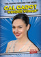 Gal Gadot Is Wonder Woman® - 9781538248317 by Katie Kawa, 9781538248317