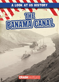 The Panama Canal - 9781538248799 by Marie Roesser, 9781538248799
