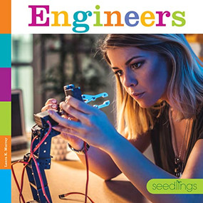 Engineers by Laura K. Murray, 9781628329421