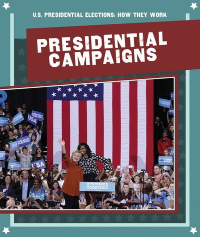 Presidential Campaigns - 9781725310865 by Lisa McPartland, 9781725310865
