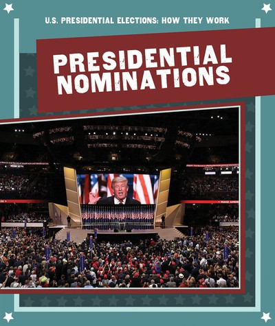 Presidential Nominations - 9781725310940 by Danielle Haynes, 9781725310940