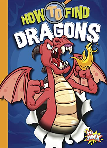 How to Find Dragons by Thomas Kingsley Troupe, 9781644665664