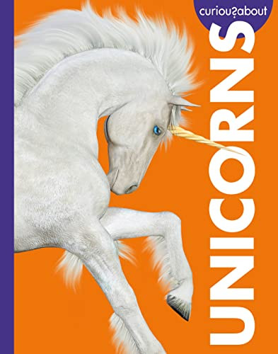 Curious about Unicorns by Gina Kammer, 9781681526973