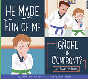 He Made Fun of Me by Connie Colwell Miller, Sofia Cardoso, 9781681528038