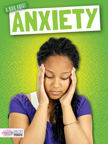 A Book About Anxiety - 9781725314603 by Holly Duhig, 9781725314603