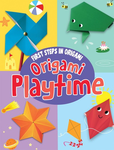 Origami Playtime - 9781725314962 by Belinda Webster, Joe Fullman, 9781725314962