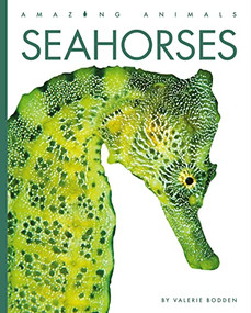 Seahorses - 9781682771327 by Valerie Bodden, 9781682771327