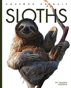 Sloths - 9781682771341 by Valerie Bodden, 9781682771341