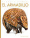 El armadillo by Kate Riggs, 9781682771372