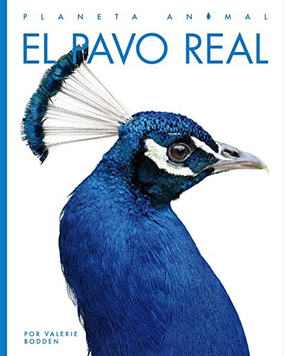 El pavo real by Kate Riggs, 9781682771402