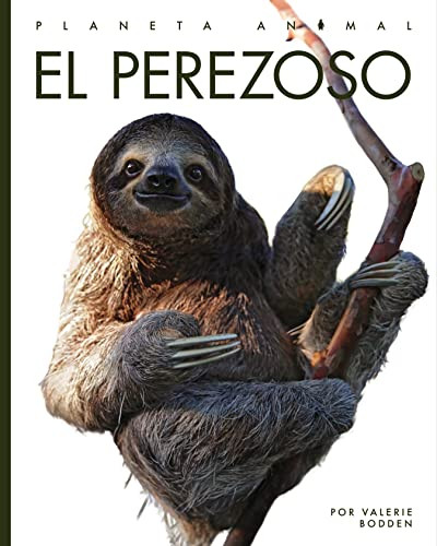 El perezoso by Valerie Bodden, 9781682771419
