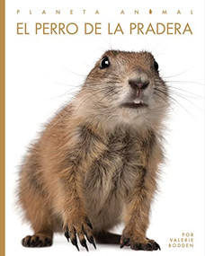 El perro de la pradera by Valerie Bodden, 9781682771464