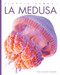 La medusa by Kate Riggs, 9781682772492