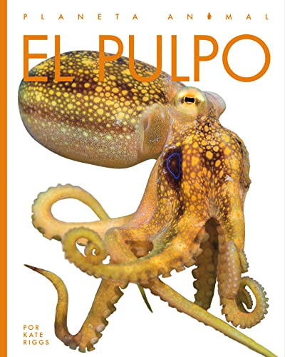 El pulpo by Kate Riggs, 9781682772515