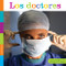 Los doctores by Laura K. Murray, 9781682772584