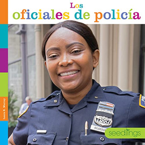 Los oficiales de policía (Spanish Edition) by Laura K. Murray, 9781682772652