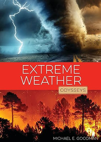 Extreme Weather - 9781682772669 by Michael E. Goodman, 9781682772669