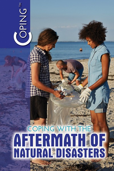 Coping with the Aftermath of Natural Disasters - 9781725341319 by Lisa A. Crayton, 9781725341319
