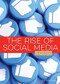 The Rise of Social Media by Jim Whiting, 9781682772706