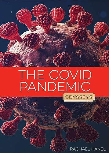The COVID Pandemic by Rachael Hanel, 9781682772713