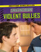 Shutting Down Violent Bullies - 9781725347007 by Pam T. Glaser, Alexandra Hanson-Harding, 9781725347007