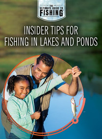 Insider Tips for Fishing in Lakes and Ponds - 9781725347243 by Jane Katirgis, Judy Monroe Peterson, 9781725347243
