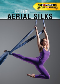 Extreme Aerial Silks - 9781725347304 by Xina M. Uhl, 9781725347304
