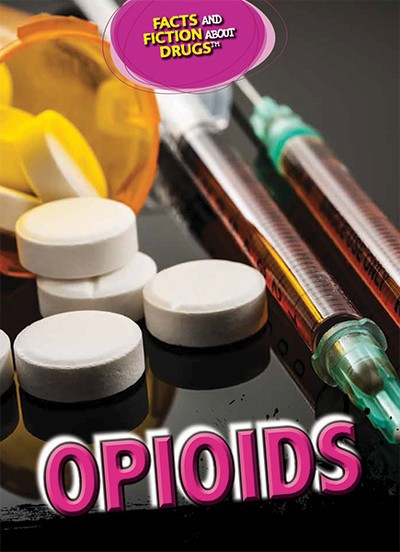 Opioids - 9781725347663 by Kerry E. Benson, 9781725347663