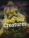 Deep-Sea Creatures - 9781978513716 by Roxanne Troup, 9781978513716
