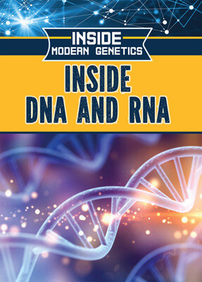 Inside DNA and RNA - 9781499470383 by Howard Phillips, 9781499470383
