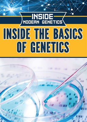 Inside the Basics of Genetics by Howard Phillips, 9781499470437