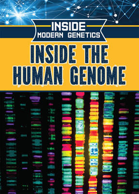 Inside the Human Genome by Rosie Banks, 9781499470468
