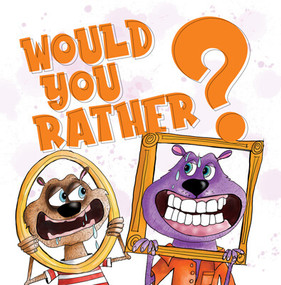 Would You Rather? - 9781499489675 by James Layton, Kat Fox, 9781499489675