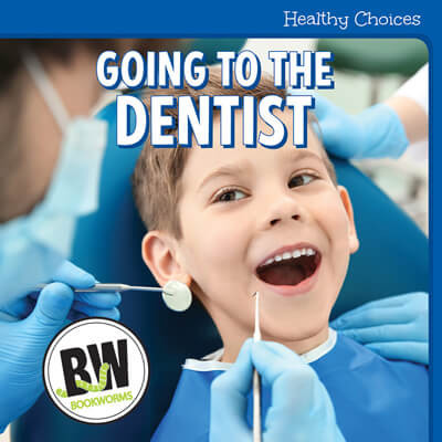 Going to the Dentist - 9781502659705 by R. J. MacReady, 9781502659705