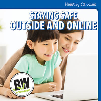Staying Safe Outside and Online - 9781502659767 by R. J. MacReady, 9781502659767