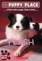 Flash (The Puppy Place #6) by Ellen Miles, 9780439874113