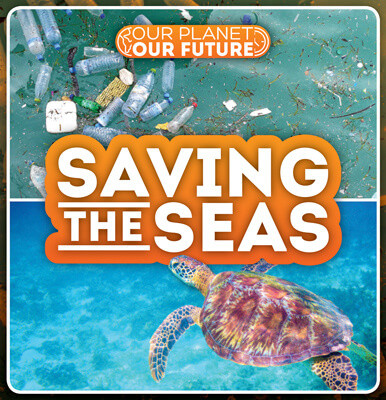 Saving the Seas by Azra Limbada, 9781502663573