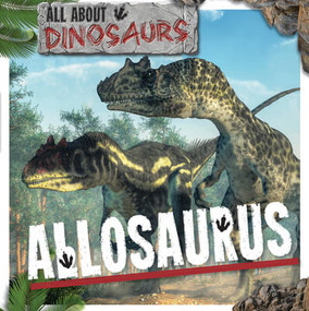 Allosaurus - 9781534538528 by Mignonne Gunasekara, 9781534538528