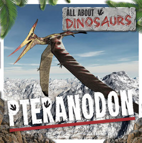 Pteranodon - 9781534538665 by Mignonne Gunasekara, 9781534538665