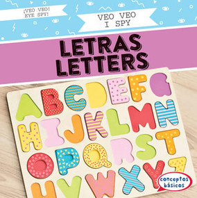 Veo veo letras / I Spy Letters by Therese M. Shea, 9781538269275