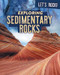 Exploring Sedimentary Rocks by Marie Rogers, 9781725319257