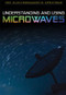 Understanding and Using Microwaves by Alison Eldridge, Stephen Eldridge, 9781978514911