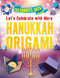 Let's Celebrate with More Hanukkah Origami by Ruth Owen, 9781978526631