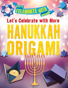Let's Celebrate with More Hanukkah Origami - 9781978526655 by Ruth Owen, 9781978526655