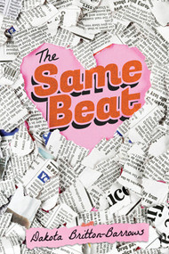 The Same Beat by Dakota Britton-Barrows, 9781978595606