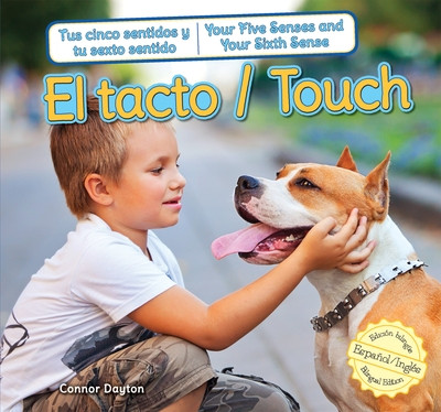 El tacto / Touch by Connor Dayton, Eida de la Vega, 9781477732717