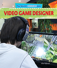 Video Game Designer - 9781477760154 by Alix Wood, 9781477760154