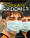 The World's Deadliest Epidemics - 9781477761571 by Claire Henry, 9781477761571