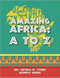 Amazing Africa (A to Z) by Monica Habia, Dr. Artika R. Tyner, Reyhana Ismail, 9781735123974