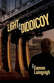 Light of the Diddicoy by Eamon Loingsigh, 9780988400894